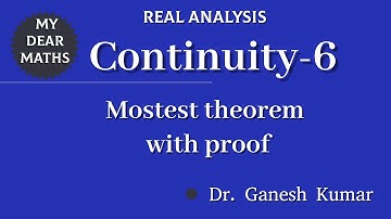 6- continuity || Mostest theorem with proof