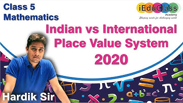 Class 5 CBSE Mathematics | Indian vs International Place Value System | iEduClass