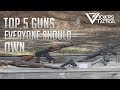 Larry Vickers Top 5 Guns to Own