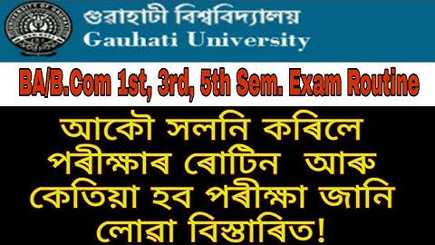 Gauhati University changes exam routine of BA BSc Bcom 1st semester 3rd semester & 5th semester 2021