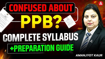 Confused About PPB? Complete Syllabus + Preparation Guide | JAIIB PPB May 2026 | Amanjyot kaur