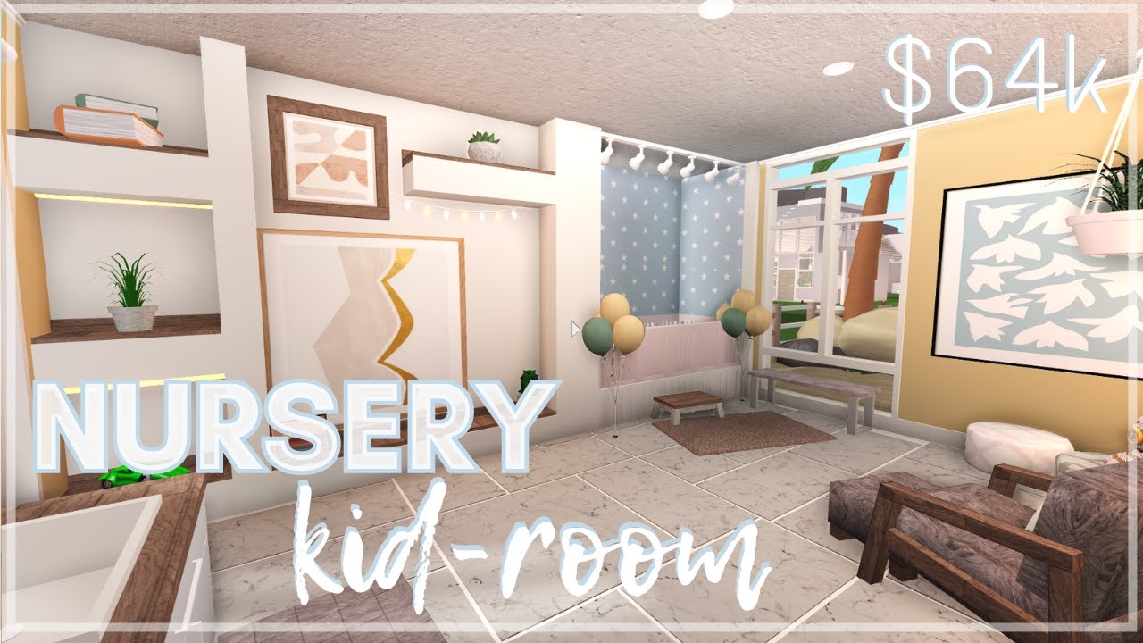 Nursery Kid-room | $64k | Roblox – Welcome to Bloxburg - YouTube