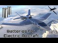 Batteries for Electric Aviation: Where does the battery technology stand and where it is heading