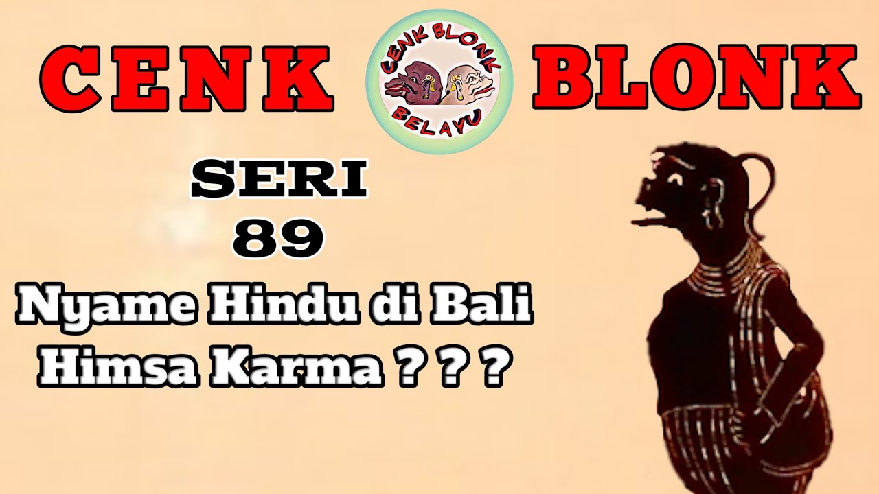 Wayang Cenk Blonk Seri 89. Nyame Hindu di Bali Himsa Karma❓❓❓ #SelaluJagaToleransi