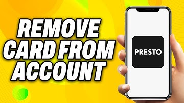 How To Remove Presto Card From Account (2025) - Quick Fix