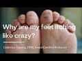 Why are my feet itching like crazy?