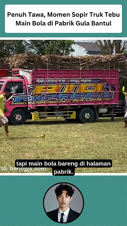 Penuh Tawa, Momen Sopir Truk Tebu Main Bola di Pabrik Gula Madukismo Bantul #shorts