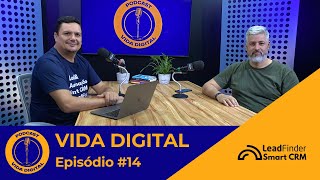 PODCAST VIDA DIGITAL: Vida Digital nas Startups - Episódio #14 screenshot 2