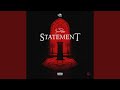 STATEMENT STATEMENT