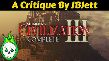 A Civilization 3 Retrospective