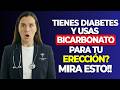 PUEDES USAR BICARBONATO PARA TU ERECCIÓN SI TIENES DIABETES?
