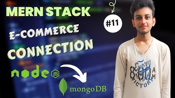 MERN STACK E-Commerce Website Tutorial #11: 🔥 Connnect Node.js to MongoDB