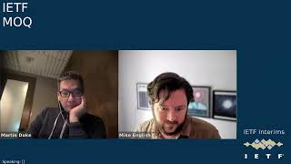 IETF interim: Media Over QUIC (MOQ) 2025-06-18 16:00