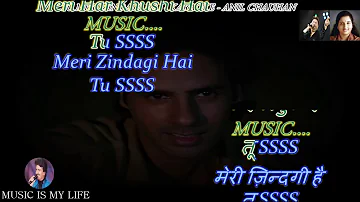 Tu Meri Zindagi Hai With Anuradha Voice Karaoke With Lyrics Eng. & हिंदी