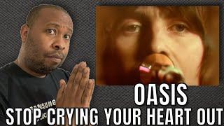 First Time Hearing | Oasis - Stop Crying Your Heart Out Reaction