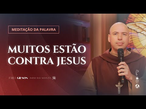 Muitos estão contra Jesus | (Lc 11, 14-23) #1059