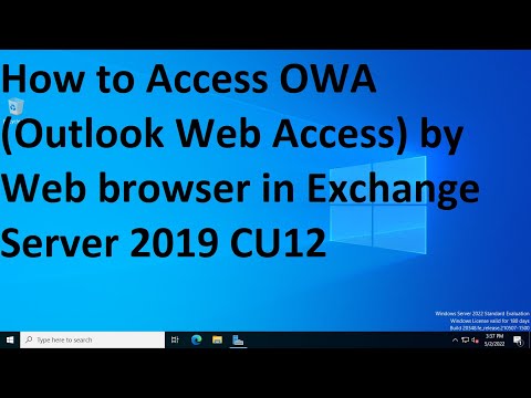 How to Access OWA (Outlook Web Access) by Web browser in Exchange Server 2019 CU12