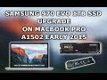 Samsung 970 EVO 1TB SSD and Sintech  ST-NGFF2013-C Adapter upgrade on MacBook Pro A1502 early 2015