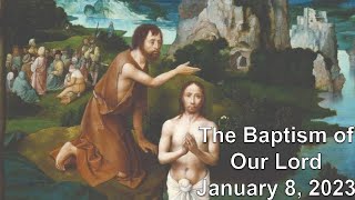 Sermon - The Baptism of our Lord