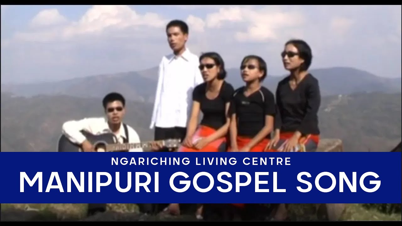 Onthokpa Crossta eina thajabagi   Ngariching Living Centre Official MV