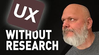 UX Without Research: The Shocking Truth Revealed!