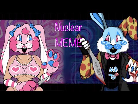 NUCLEAR 💙ANIMATION MEME💖 bad bunny-mad bunny
