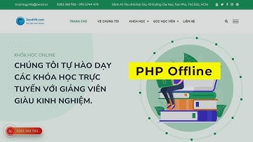 Học PHP Offline - Demo project website khóa học trực tuyến - Tuấn Nguyễn