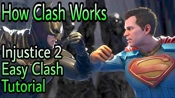Injustice 2 Easy Clash Tutorial
