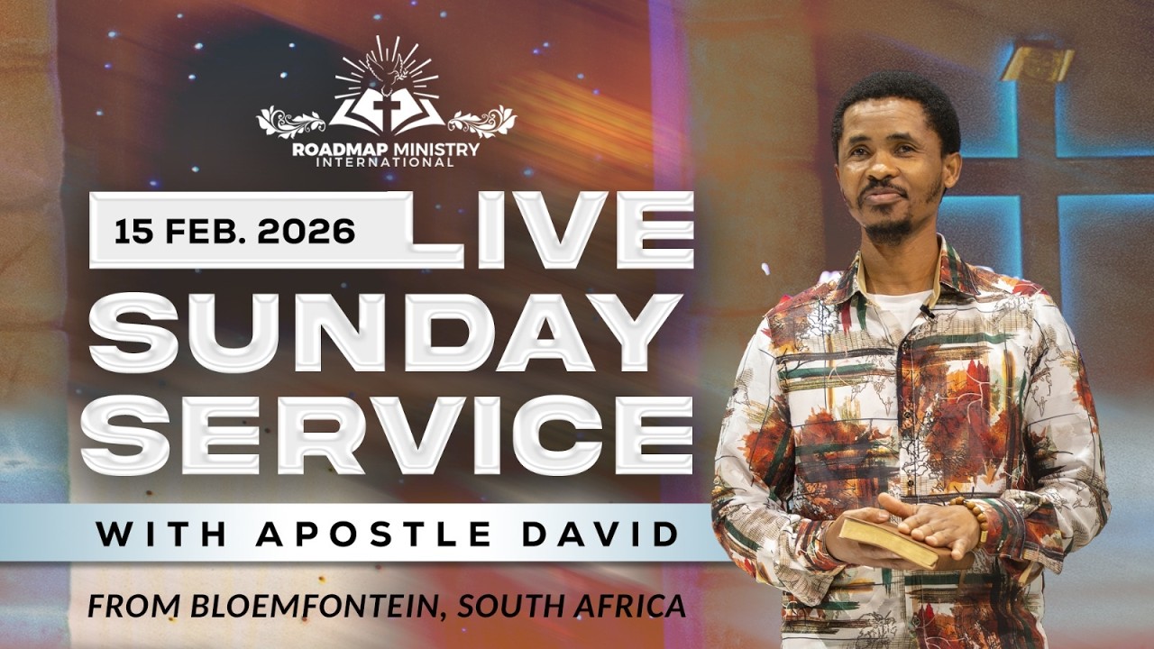 Roadmap Ministry International LIVE Sunday Service with Apostle David - 15.02.2026