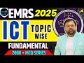 EMRS ICT/ Computer  Fundamental  Practice Set 01 | ICT Class forEMRS Warden, Staff Nurse, TGT, PGT |