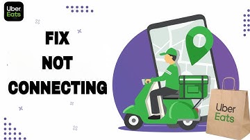 How To Fix And Solve Uber Eats App Not Connecting | Final Solution
