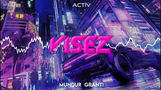 Activ - Visez (MUNDUR x Granti DISCO BOOTLEG) Resimi