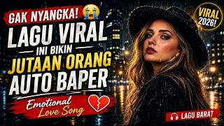 Gak Nyangka, Lagu Viral Ini Bikin Jutaan Orang Auto Baper  | Lagu Barat