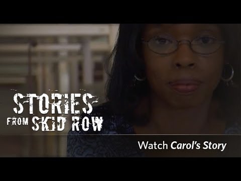 Carol | Stories From Skid Row