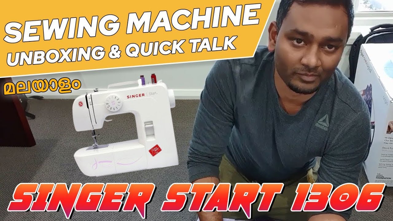 Singer Start 1306 Sewing Machine Unboxing and Quick Talk YouTube