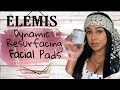 Reseña ELEMIS Dynamic Resurfacing Facial Pads/Aclara y Suaviza tu piel