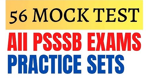 ALL PSSSB PRACTICE SETS - 56 MOCK TEST - EXCISE INSPECTOR / VDO / CLERK / LIMITED STOCK - Order Now.