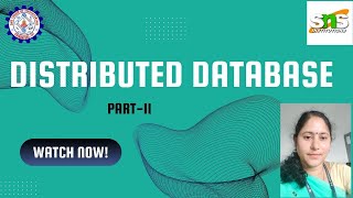 Distributed Database Part2 | P.Revathi | SNS Institutions