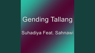 Suhadiya Feat. Sahnawi