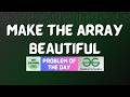 #973 GFG POTD | Make the array beautiful | GFG Solutions | 17-05-2026