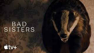 Bad Sisters — Opening Title Sequence | Apple TV+