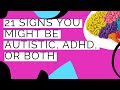 21 signs youre autistic ador both  neurodivergent magic