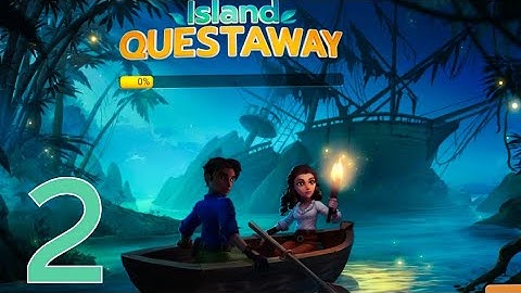 Island Questaway Android Gameplay Walkthrough Part 2