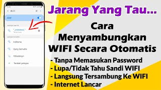 Cara Menyambungkan Wifi Secara Otomatis Tanpa Memasukan Password