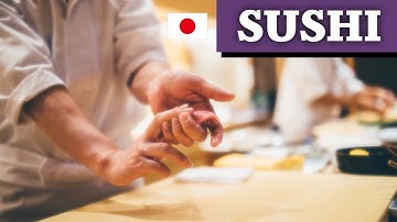 Sushi 101: Everything You Need to Know About Japanese Sushi!