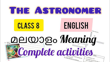 Class 8 English The Astronomer - Meaning and Complete Activities 