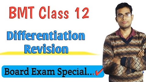 [L-1] Complete Revision BMT Class 12th Differentiation | Board Exam Special ||