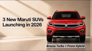 Maruti Suzuki to Launch Brezza, Fronx and Grand Vitara facelifts by March 2026