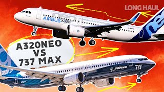 The Airbus A320neo Vs Boeing 737 MAX - Which Plane Is Best?