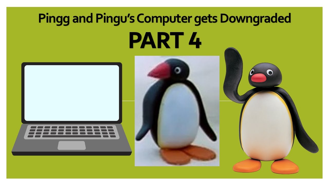 Pingg and Pingu's Computer gets Downgraded (PART 4) - YouTube